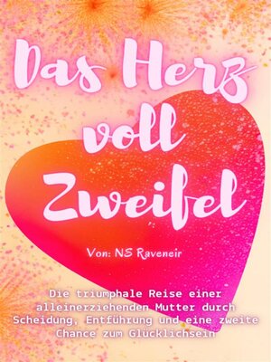 cover image of Das Herz voll Zweifel